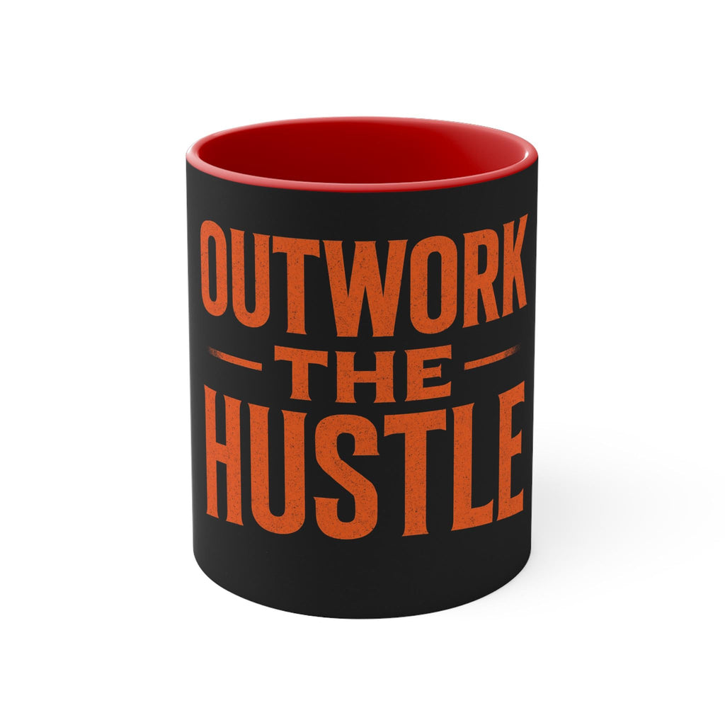 Outwork the Hustle Accent Mug – Inspirational Coffee Cup, Gift for Entrepreneurs