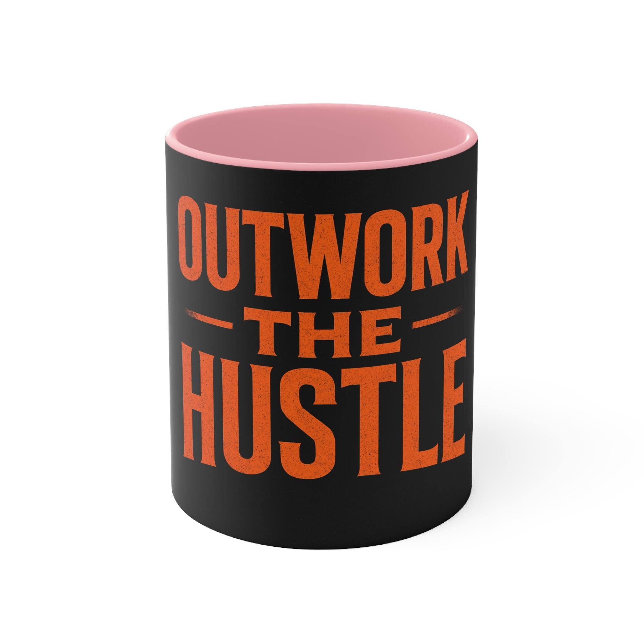 Outwork the Hustle Accent Mug – Inspirational Coffee Cup, Gift for Entrepreneurs