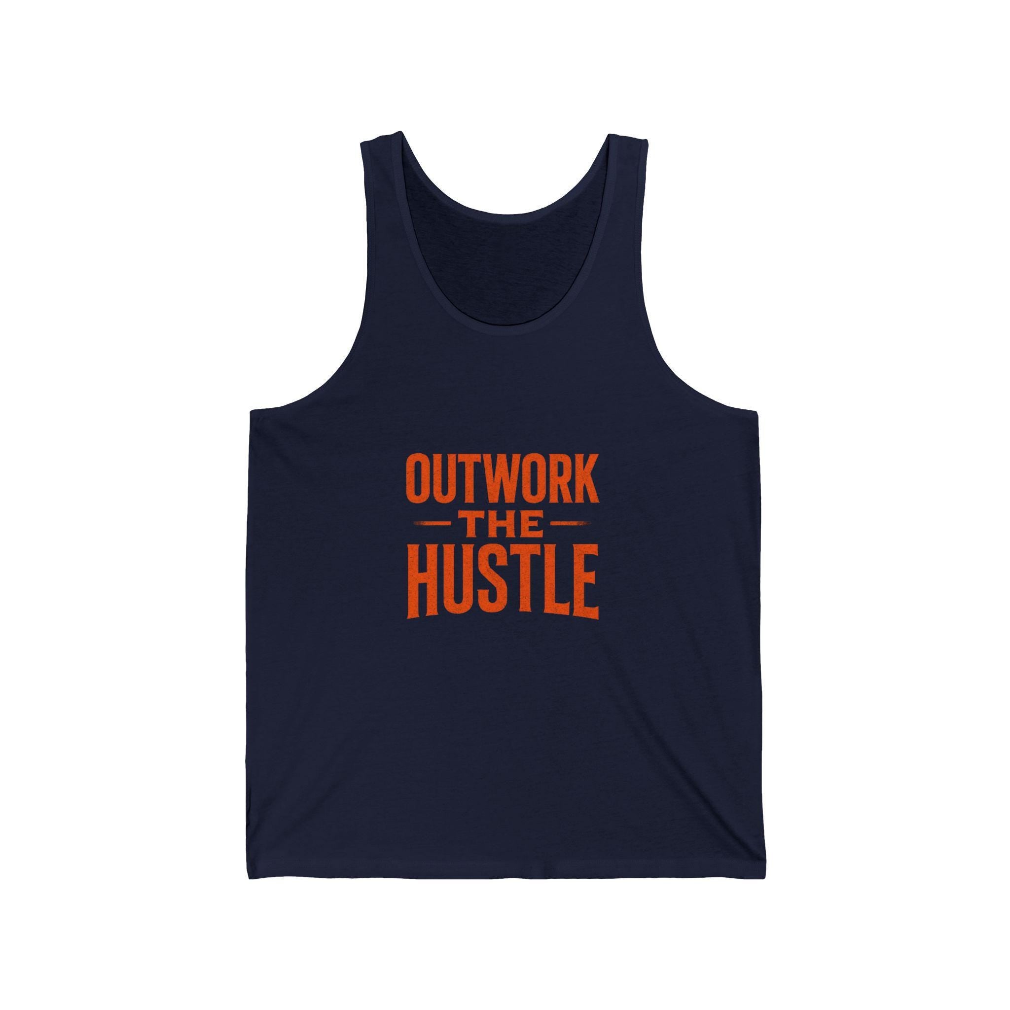 Unisex Tank Top: "Outwork the Hustle" Gym Apparel