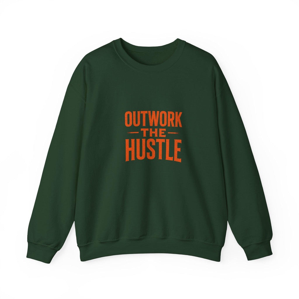 Crewneck Sweatshirt: Outwork the Hustle, Cozy Unisex Pullover